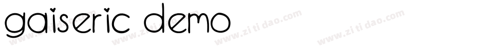 gaiseric Demo字体转换